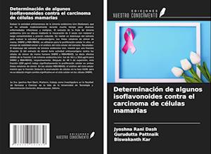 Determinación de algunos isoflavonoides contra el carcinoma de células mamarias