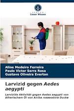 Larvizid gegen Aedes aegypti