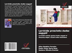 Larvicide przeciwko Aedes aegypti