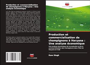 Production et commercialisation de champignons à Haryana : Une analyse économique