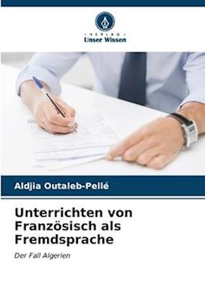 Unterrichten von Französisch als Fremdsprache