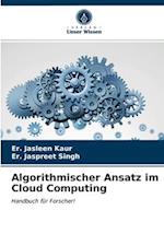 Algorithmischer Ansatz im Cloud Computing