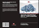 Approche algorithmique dans le "cloud computing