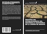 DESAFÍOS DEL ESTABLECIMIENTO DEL DESARROLLO SOSTENIBLE EN LA CIUDAD DE BUKAVU