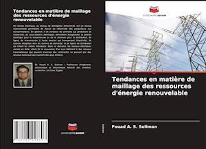 Tendances en matière de maillage des ressources d'énergie renouvelable