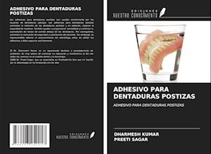 ADHESIVO PARA DENTADURAS POSTIZAS