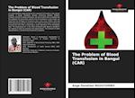 The Problem of Blood Transfusion in Bangui (CAR) 