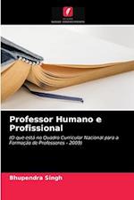 Professor Humano e Profissional