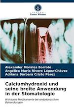 Calciumhydroxid und seine breite Anwendung in der Stomatologie