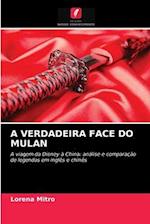 A VERDADEIRA FACE DO MULAN