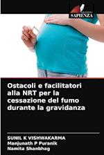 Ostacoli e facilitatori alla NRT per la cessazione del fumo durante la gravidanza