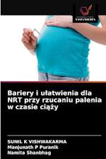 Bariery i ulatwienia dla NRT przy rzucaniu palenia w czasie ciazy