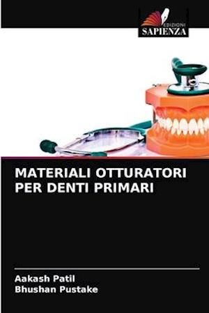 MATERIALI OTTURATORI PER DENTI PRIMARI