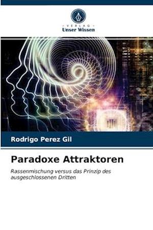 Paradoxe Attraktoren