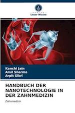 HANDBUCH DER NANOTECHNOLOGIE IN DER ZAHNMEDIZIN