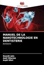 MANUEL DE LA NANOTECHNOLOGIE EN DENTISTERIE