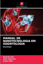 MANUAL DE NANOTECNOLOGIA EM ODONTOLOGIA