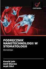 PODRECZNIK NANOTECHNOLOGII W STOMATOLOGII