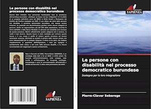 Le persone con disabilità nel processo democratico burundese