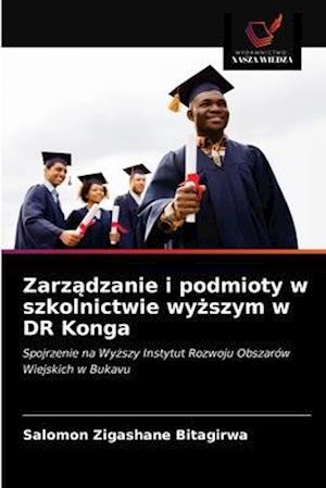 Zarzadzanie i podmioty w szkolnictwie wyzszym w DR Konga