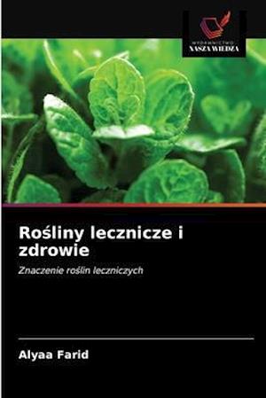 Rosliny lecznicze i zdrowie