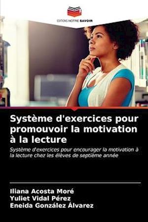 Système d'exercices pour promouvoir la motivation à la lecture