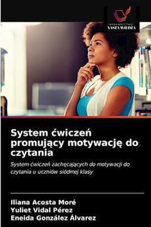 System cwiczen promujacy motywacje do czytania