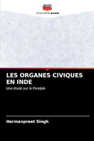 LES ORGANES CIVIQUES EN INDE