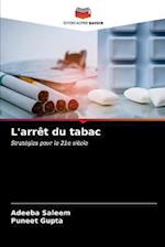 L'arrêt du tabac