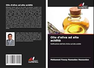 Olio d'oliva ad alta acidità