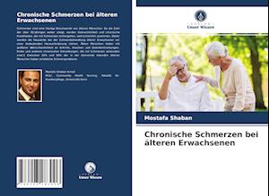 Chronische Schmerzen bei älteren Erwachsenen