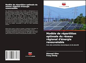 Modèle de répartition optimale du réseau régional d'énergie renouvelable