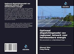 Optimaal dispatchingmodel van regionaal netwerk voor hernieuwbare energie