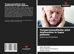 Temporomandibular joint dysfunction in lupus patients