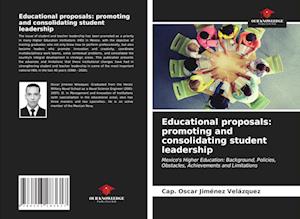 Educational proposals: promoting and consolidating student leadership