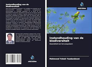 Instandhouding van de biodiversiteit