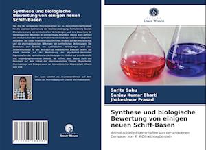 Synthese und biologische Bewertung von einigen neuen Schiff-Basen