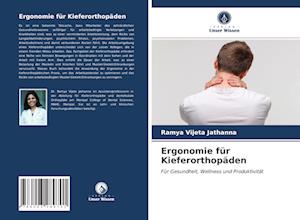 Ergonomie für Kieferorthopäden