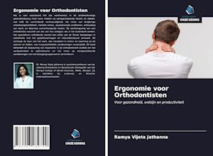 Ergonomie voor Orthodontisten