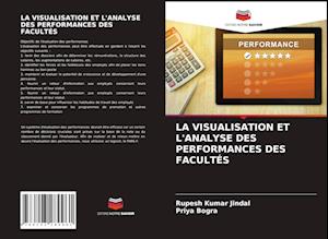 LA VISUALISATION ET L'ANALYSE DES PERFORMANCES DES FACULTÉS