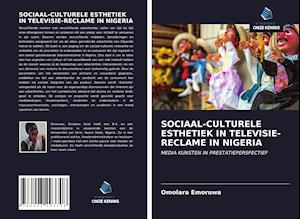 SOCIAAL-CULTURELE ESTHETIEK IN TELEVISIE-RECLAME IN NIGERIA