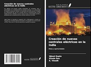 Creación de nuevas centrales eléctricas en la India