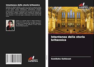 Istantanea della storia britannica