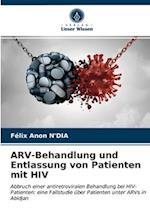 ARV-Behandlung und Entlassung von Patienten mit HIV