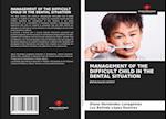 Management of the Difficult Child in the Dental Situation