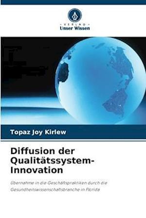 Diffusion der Qualitätssystem-Innovation