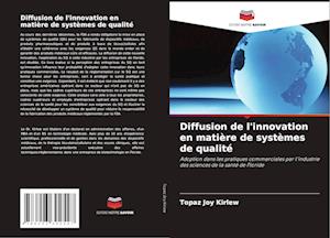 Diffusion de l'innovation en matière de systèmes de qualité