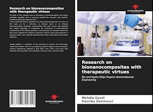 Research on bionanocomposites with therapeutic virtues