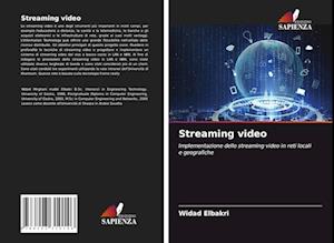 Streaming video