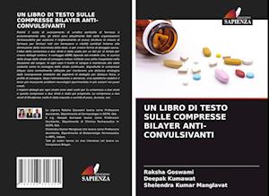 Un Libro Di Testo Sulle Compresse Bilayer Anti-Convulsivanti